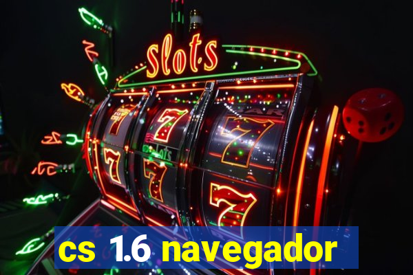 cs 1.6 navegador